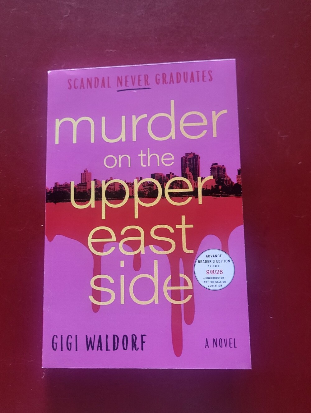 New ARC Paperback Murder on the Upper East Side Book By Gigi Waldorf